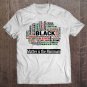Tadostore Matter Is The Minimum Black Women Men Lives Justice Quote Tee Shirt