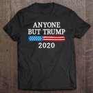 Tadostore Anyone But Trump 2020 - Vintage Style - T5111 Ver2 Tee Shirt