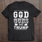 Tadostore God Guns And Trump Tee Shirt