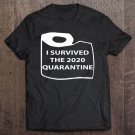 Tadostore I Survived The 2020 Quarantine Funny Toilet Paper Shortage Tee Shirt