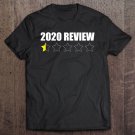 Tadostore Funny 2020 Tee - 2020 Review - Half Star Tee Shirt