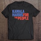 Tadostore Kamala Harris 2020 - Kamala Harris For The People Tee Shirt