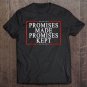 Tadostore Promises Made Promises Kept Pro Trump 2020 Ver2 Tee Shirt