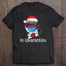 Tadostore Funny Merry Christmas In Quarantine 2020, Gag Gift Idea Men Tee Shirt