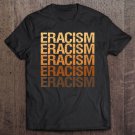 Tadostore Womens Eracism Erase Racism V-Neck Tee Shirt