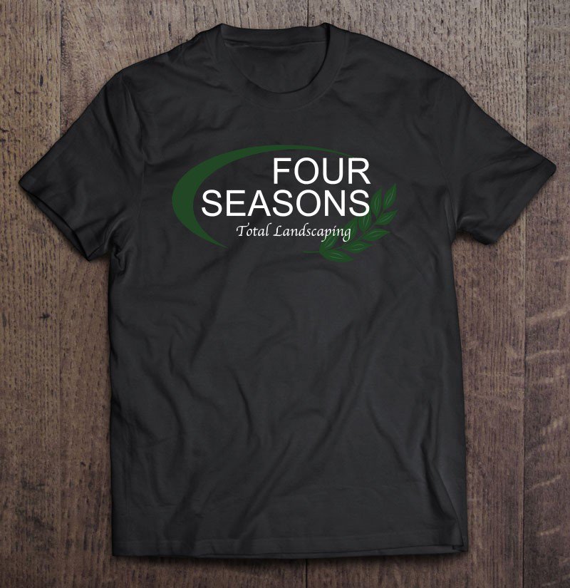 Tadostore 2020 Four Seasons Total Landscaping Election Tee Shirt