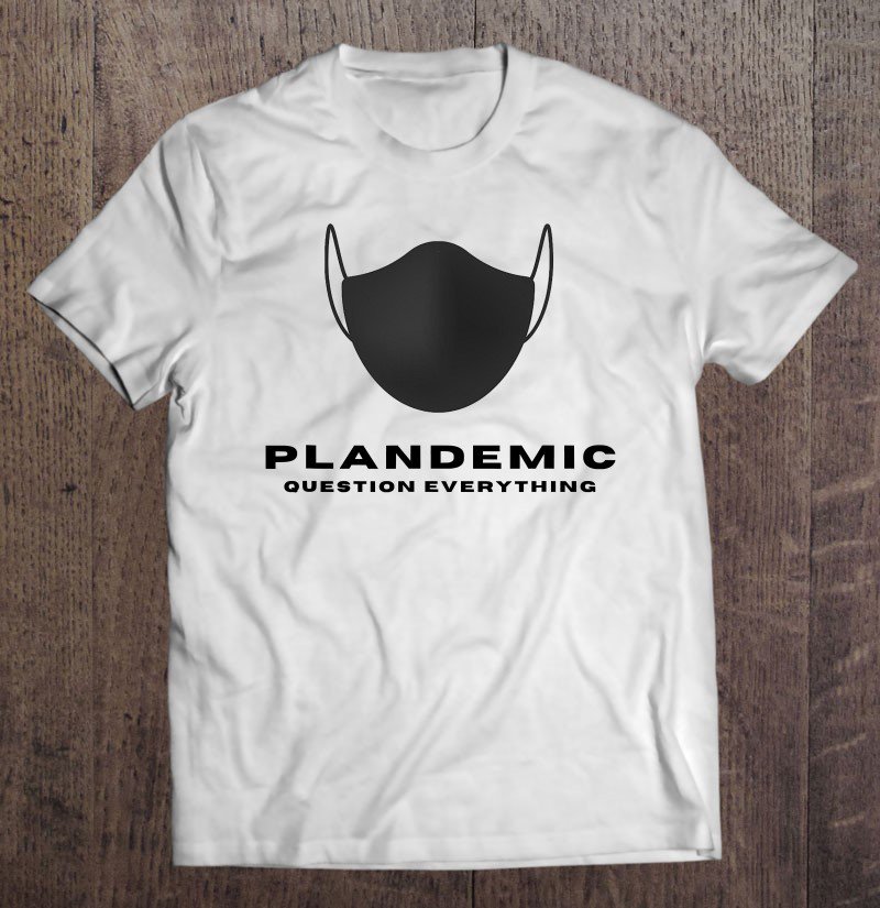 Tadostore Plandemic Black Mask Tee Shirt