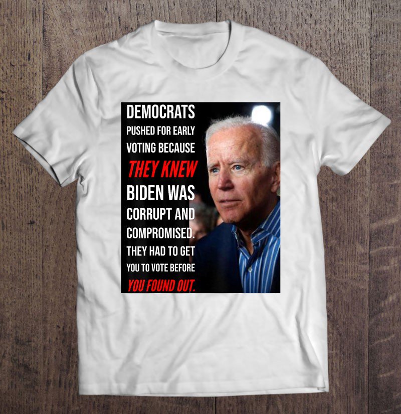 Tadostore Corrupt Biden 2020 Tee Shirt