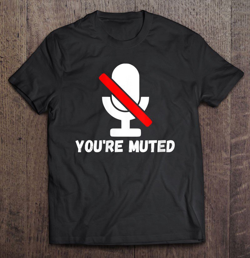 Tadostore Womens You're Muted - Biden Harris 2020 - Joe Kamala - Funny Debate Tee Shirt