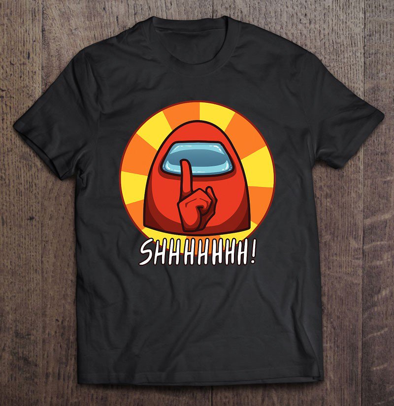 Tadostore Shhhhhhh No Talking Tee Shirt
