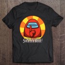 Tadostore Shhhhhhh No Talking Tee Shirt