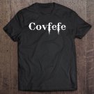 Tadostore Covfefe Shirt Funny Donald Trump President Coffee Tee Shirt