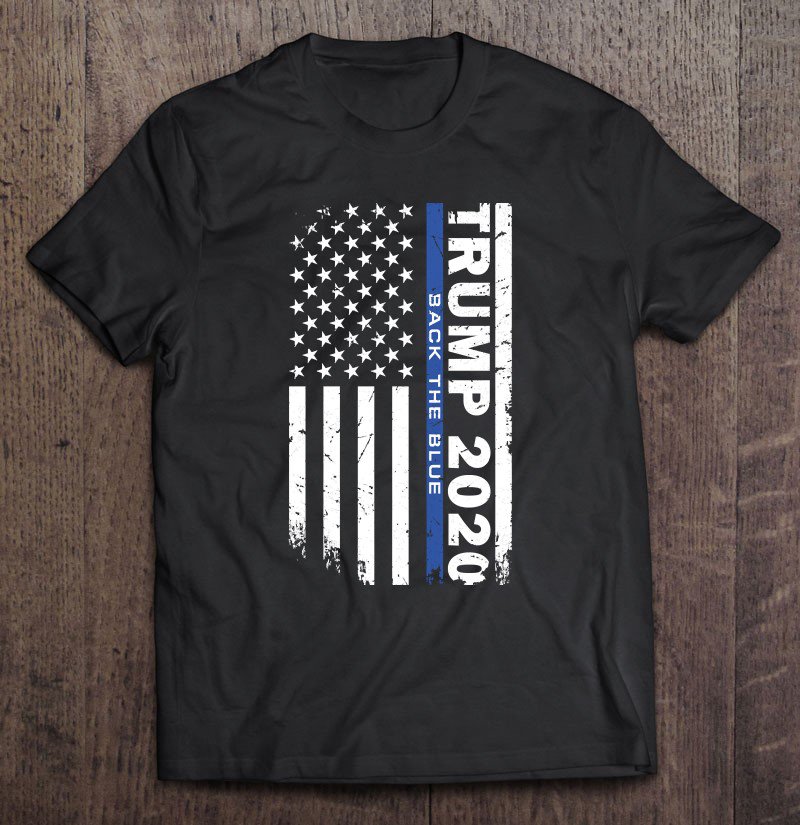 Tadostore Trump Back The Blue Shirt Pro Trump Blue Line American Flag Tee Shirt