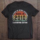 Tadostore 10Th Quarantine Edition 2010 Birthday Gift 10 Years Old Tee Shirt