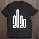 Tadostore Flipping Off 2020 Middle Finger F U Graphic New Year's Eve Tee Shirt