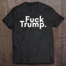 Tadostore Fuck Trump Anti Trump Tee Shirt