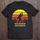 Tadostore Social Distancing World Champion - Bigfoot Yeti Sunset Premium Tee Shirt