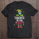 Tadostore I'm The Daughter In-Law Elf Family Group Matching Christmas Tee Shirt