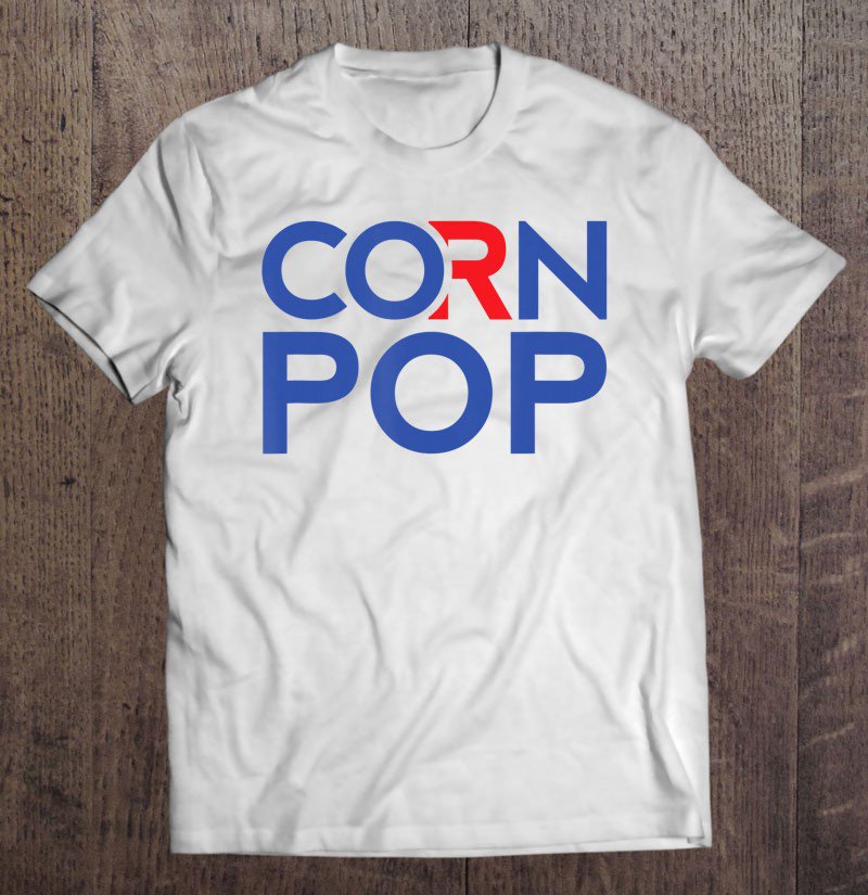 Tadostore Corn Pop Anti Joe Biden Gaffe Funny President Trump 2020 Don Tee Shirt