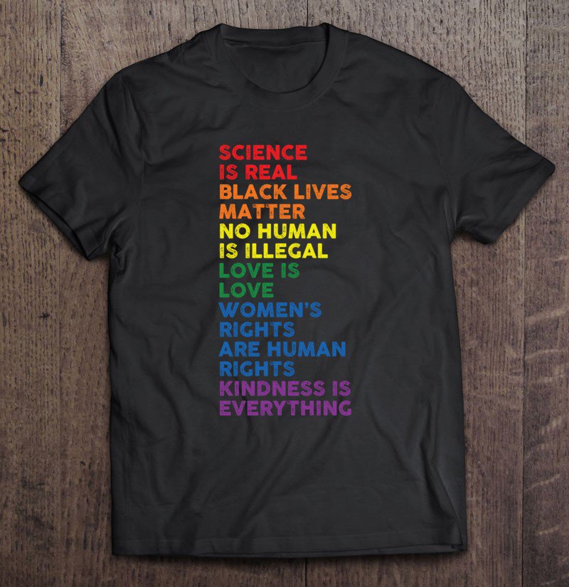 Tadostore Distressed Science Is Real Black Lives Matter Lgbt Pride Tee Shirt