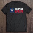 Tadostore Joe Biden 2020 Texas Texan Democrat Liberal Anti Trump Tee Shirt