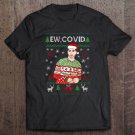 Tadostore Ew Covid David Rose Schitt's Creek Quarantine Christmas Tee Shirt