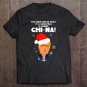 Tadostore You Know Whose Fault It Is Christmas Is Ruined Chi-Na Funny Trump Tee Shirt