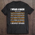 Tadostore I Wear A Mask Because I Respect Others, Social Awareness Tee Shirt