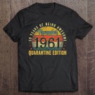 Tadostore November 1961 Quarantine Edition 59 Years Old 59Th Birthday Tee Shirt
