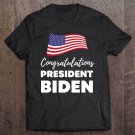 Tadostore Congratulations President Biden Tee Shirt