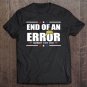 Tadostore Fun End Of An Error Gift I Inauguration 20 January Usa Tee Shirt