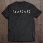 Tadostore 44 45 46 44 Is Greater Than 45 46 Is Greater Than 45 Ver2 Tee Shirt