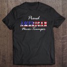 Tadostore Proud American Never Trumper Tee Shirt