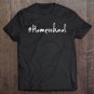 Tadostore Homeschool Shirt Tee Shirt