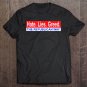 Tadostore Hate. Lies. Greed. The Republican Way Tee Shirt