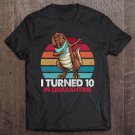 Tadostore I Turned 10 In Quarantine Dabbing T-Rex 10Th Birthday Kids Tee Shirt