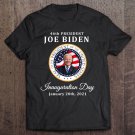 Tadostore Joe Biden 46Th President Inauguration Day 2021 Pullover Tee Shirt