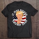 Tadostore It Was Rigged - Trump 2020 Election Tee Shirt