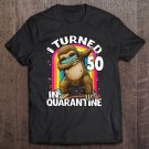 Tadostore I Turned 50 In Quarantine Dabbing Sloth 50Th Birthday Sloth Tee Shirt