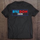 Tadostore Byedon 2020 ~ Bye Don Tee Shirt