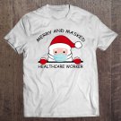 Tadostore Merry And Masked Healthcare Worker Christmas 2020 Ver2 Tee Shirt