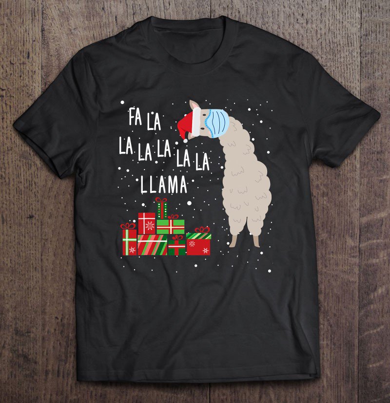 Tadostore Fa La La Llama Shirt - Face Mask Llama Christmas Shirt Tee Shirt