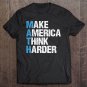 Tadostore Math Make America Think Harder Andrew Yang Gang 2020 Us Gift Pullover Tee Shirt
