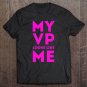 Tadostore My Vp Looks Like Me Kids Girls Boys Men Women Funny Best Tee Shirt