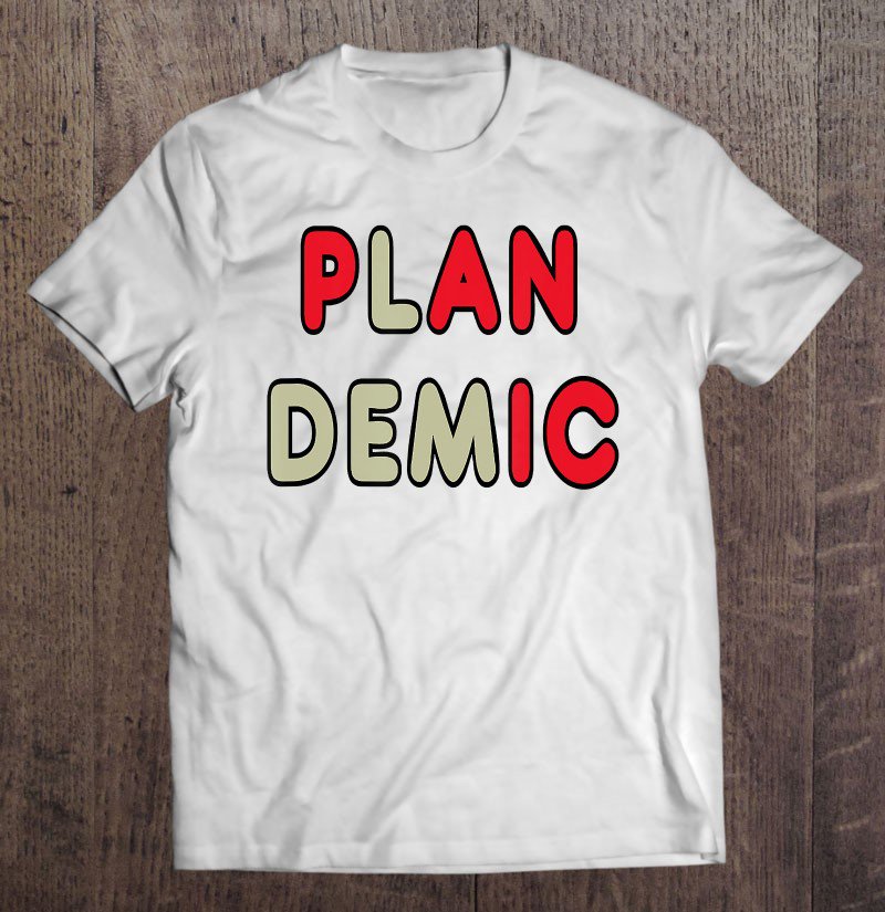 Tadostore Plandemic Tee Shirt