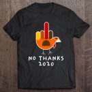 Tadostore Thanksgiving 2020 Turkey No Thanks Grumpy Halloween Funny Tee Shirt