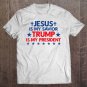 Tadostore Jesus Is My Savior Trump Is My President 2020 Election Tee Shirt