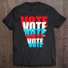 Tadostore Vintage Vote Tshirt Voted Election Voting Women Men Tee Shirt