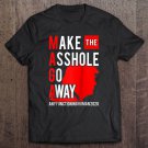 Tadostore Maga Parody Make The Asshole Go Away Impeach Vote Trump Out Raglan Baseball Tee Tee Shirt