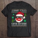 Tadostore Womens Baby It's C.O-V.I.D Outside Santa Ugly Christmas Sweater Tee Shirt